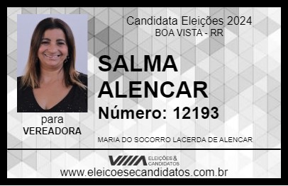 Candidato SALMA ALENCAR 2024 - BOA VISTA - Eleições