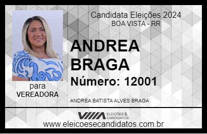 Candidato ANDREA BRAGA 2024 - BOA VISTA - Eleições