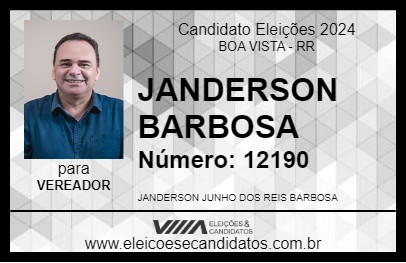 Candidato JANDERSON BARBOSA 2024 - BOA VISTA - Eleições