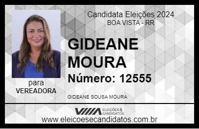 Candidato GIDEANE MOURA 2024 - BOA VISTA - Eleições