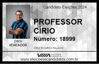 Candidato PROFESSOR CÍRIO   2024 - BOA VISTA - Eleições