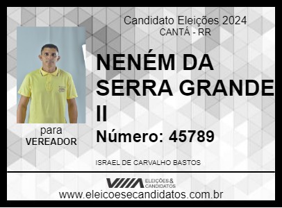 Candidato NENÉM DA SERRA GRANDE II 2024 - CANTÁ - Eleições