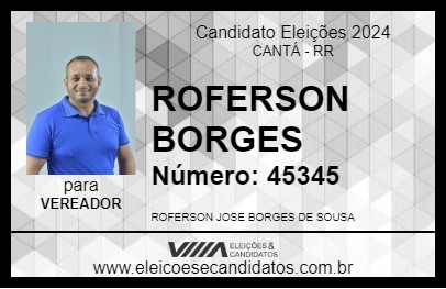 Candidato ROFERSON BORGES 2024 - CANTÁ - Eleições