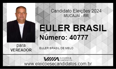 Candidato EULER BRASIL 2024 - MUCAJAÍ - Eleições