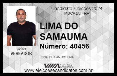 Candidato LIMA DO SAMAUMA 2024 - MUCAJAÍ - Eleições