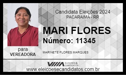 Candidato MARI FLORES 2024 - PACARAIMA - Eleições