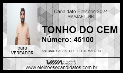 Candidato TONHO DO CEM 2024 - AMAJARI - Eleições