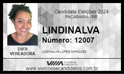 Candidato LINDINALVA 2024 - PACARAIMA - Eleições