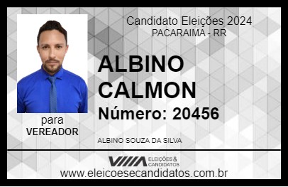 Candidato ALBINO CALMON  2024 - PACARAIMA - Eleições