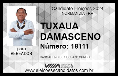 Candidato TUXAUA DAMASCENO 2024 - NORMANDIA - Eleições