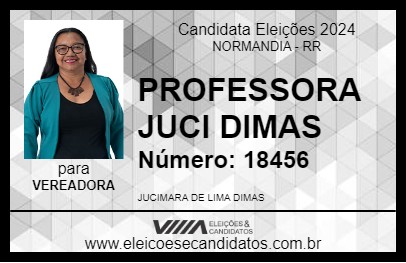 Candidato PROFESSORA JUCI DIMAS 2024 - NORMANDIA - Eleições