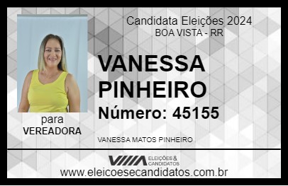 Candidato VANESSA PINHEIRO 2024 - BOA VISTA - Eleições