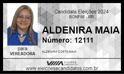 Candidato ALDENIRA MAIA 2024 - BONFIM - Eleições