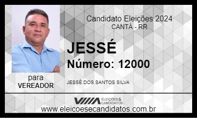 Candidato JESSÉ 2024 - CANTÁ - Eleições