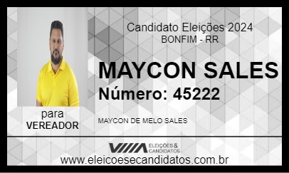 Candidato MAYCON SALES 2024 - BONFIM - Eleições