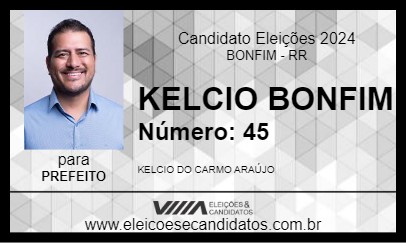 Candidato KELCIO BONFIM 2024 - BONFIM - Eleições