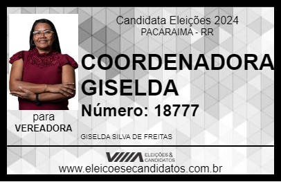 Candidato COORDENADORA GISELDA  2024 - PACARAIMA - Eleições