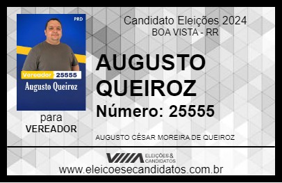 Candidato AUGUSTO QUEIROZ 2024 - BOA VISTA - Eleições