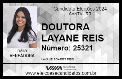 Candidato DOUTORA LAYANE REIS 2024 - CANTÁ - Eleições