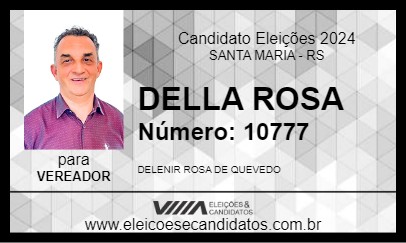 Candidato DELLA ROSA 2024 - SANTA MARIA - Eleições