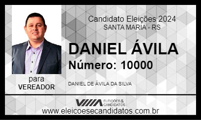 Candidato DANIEL ÁVILA 2024 - SANTA MARIA - Eleições