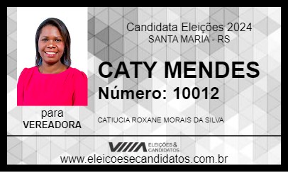 Candidato CATY MENDES 2024 - SANTA MARIA - Eleições