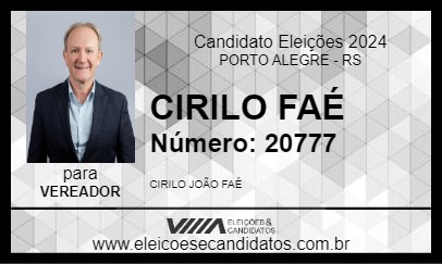 Candidato CIRILO FAÉ 2024 - PORTO ALEGRE - Eleições