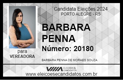 Candidato BARBARA PENNA 2024 - PORTO ALEGRE - Eleições