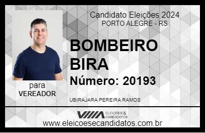 Candidato BOMBEIRO BIRA 2024 - PORTO ALEGRE - Eleições