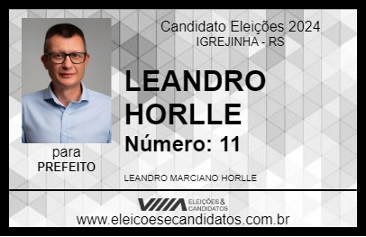 Candidato LEANDRO HORLLE 2024 - IGREJINHA - Eleições