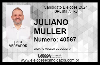 Candidato JULIANO MULLER 2024 - IGREJINHA - Eleições