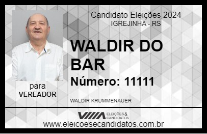 Candidato WALDIR DO BAR 2024 - IGREJINHA - Eleições