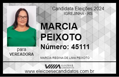 Candidato MARCIA PEIXOTO 2024 - IGREJINHA - Eleições