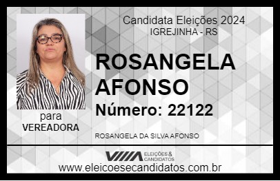 Candidato ROSANGELA AFONSO 2024 - IGREJINHA - Eleições