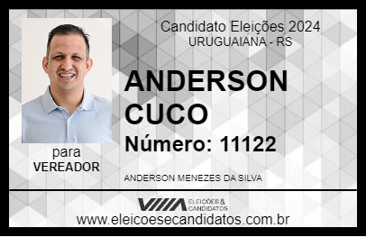 Candidato ANDERSON CUCO 2024 - URUGUAIANA - Eleições