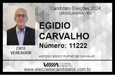 Candidato EGIDIO CARVALHO 2024 - URUGUAIANA - Eleições