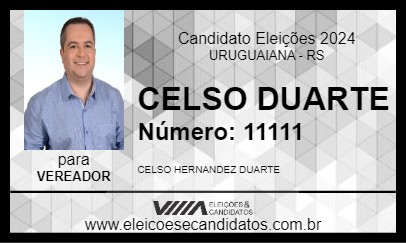 Candidato CELSO DUARTE 2024 - URUGUAIANA - Eleições