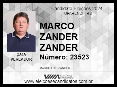 Candidato MARCO ZANDER ZANDER 2024 - TUPARENDI - Eleições