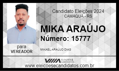 Candidato MIKA ARAÚJO 2024 - CAMAQUÃ - Eleições