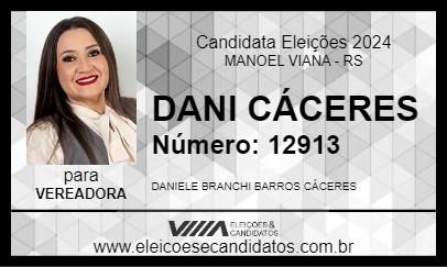 Candidato DANI CÁCERES 2024 - MANOEL VIANA - Eleições