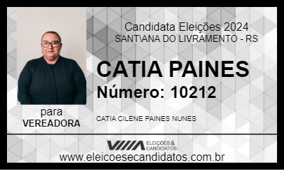 Candidato CATIA PAINES 2024 - SANT\ANA DO LIVRAMENTO - Eleições