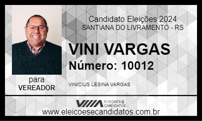 Candidato VINI VARGAS 2024 - SANT\ANA DO LIVRAMENTO - Eleições