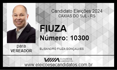 Candidato FIUZA 2024 - CAXIAS DO SUL - Eleições