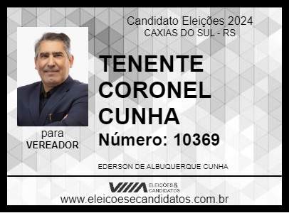 Candidato TENENTE CORONEL CUNHA 2024 - CAXIAS DO SUL - Eleições