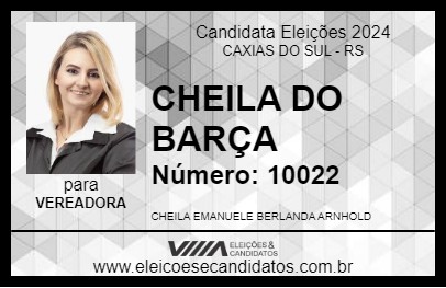 Candidato CHEILA DO BARÇA 2024 - CAXIAS DO SUL - Eleições