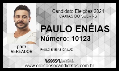 Candidato PAULO ENÉIAS 2024 - CAXIAS DO SUL - Eleições