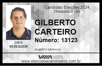 Candidato GILBERTO CARTEIRO 2024 - TRAMANDAÍ - Eleições