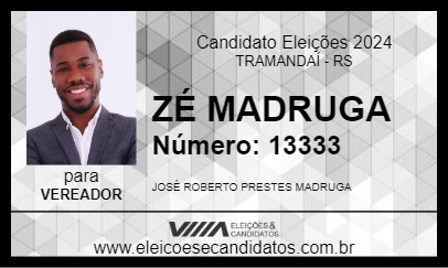 Candidato ZÉ MADRUGA 2024 - TRAMANDAÍ - Eleições