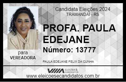 Candidato PROFESSORA PAULA EDEJANE 2024 - TRAMANDAÍ - Eleições