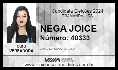 Candidato NEGA JOICE 2024 - TRAMANDAÍ - Eleições